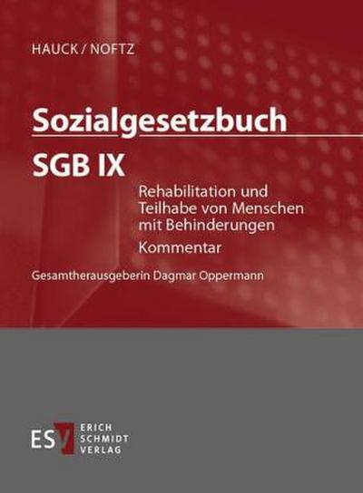 Sozialgesetzbuch (SGB) - Gesamtkommentar Sozialgesetzbuch (SGB) IX: Rehabilitation und Teilhabe von Menschen mit Behinderungen - Einzelbezug, 2 Teile
