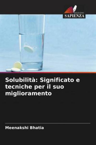 Solubilità: Significato e tecniche per il suo miglioramento
