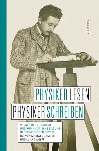 Physiker lesen, Physiker schreiben