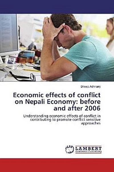 Economic effects of conflict on Nepali Economy: before and after 2006