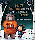 Der Bär, das Mädchen und das geheimnisvolle Geschenk