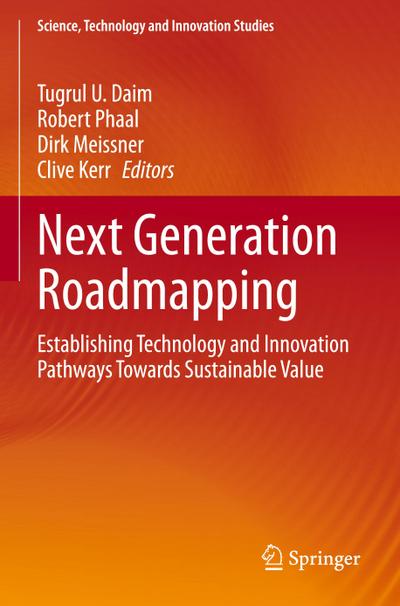 Next Generation Roadmapping