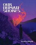 Our Human Shores