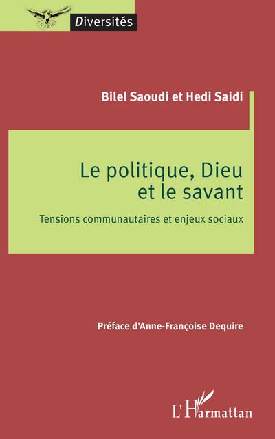 Le politique, Dieu et le savant