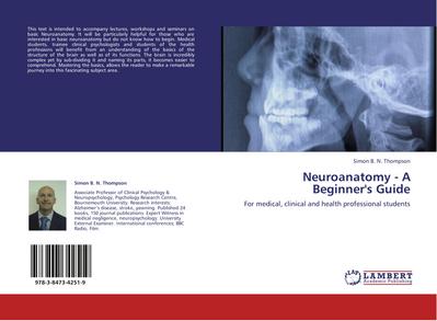 Neuroanatomy - A Beginner’s Guide