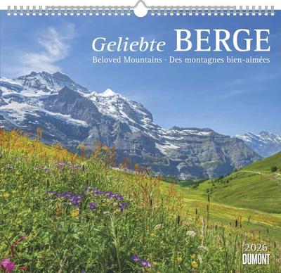 Geliebte Berge 2026 - DUMONT Wandkalender - mit den wichtigsten Feiertagen - Format 38,0 x 35,5 cm