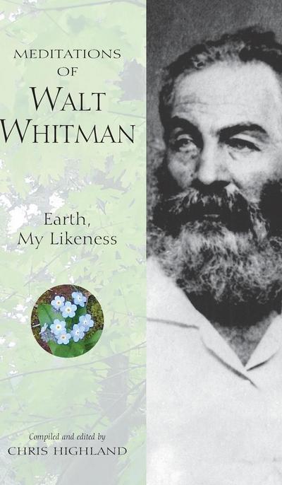 Meditations of Walt Whitman