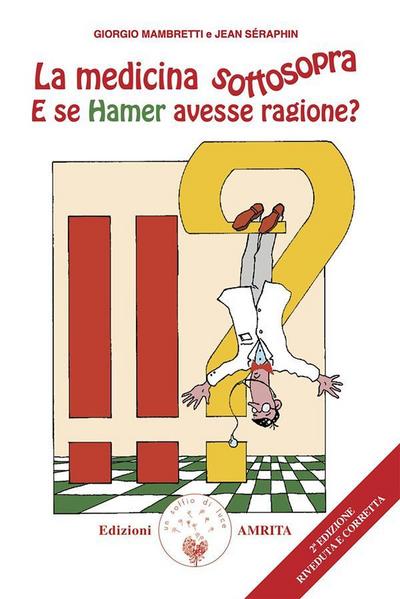 La medicina sottosopra