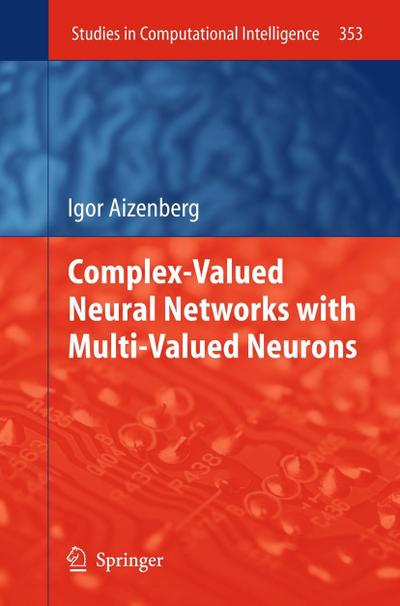 Complex-Valued Neural Networks with Multi-Valued Neurons