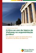 Crítica ao uso da tópica de Viehweg na argumentação jurídica