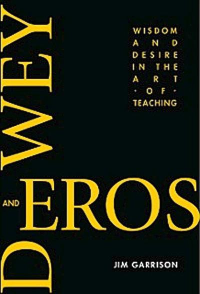 Dewey and Eros