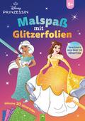Disney Prinzessin Malspaß mit Glitzerfolien