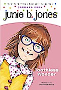 Junie B. Jones #20: Toothless Wonder