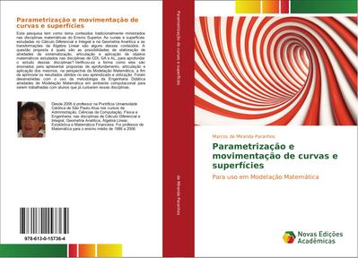 Parametrização e movimentação de curvas e superfícies