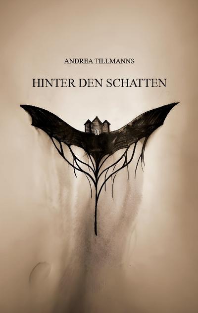 Hinter den Schatten
