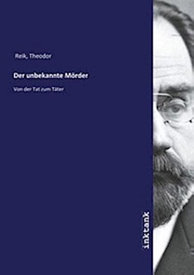 Der unbekannte Mörder