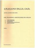 Girolamo dalla Casa after Clemens non Papafor trombone and harpsichord or organ