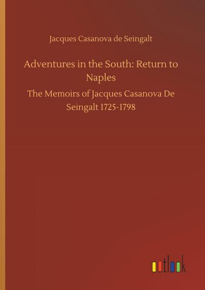 Adventures in the South: Return to Naples
