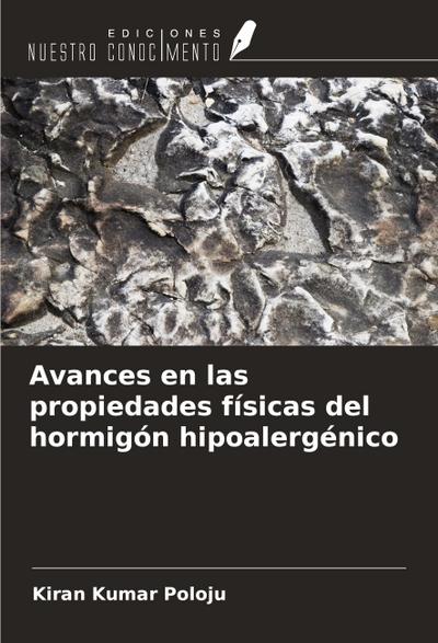 Avances en las propiedades físicas del hormigón hipoalergénico