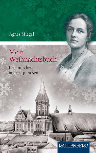 Miegel, A: Mein Weihnachtsbuch