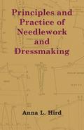 Principles and Practice of Needlework and Dressmaking