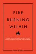 Fire Burning Within