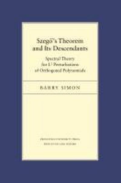 Szeg&#337;’s Theorem and Its Descendants