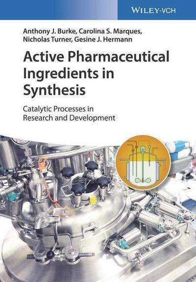 Active Pharmaceutical Ingredients in Synthesis