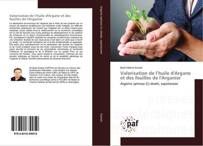 Valorisation de lhuile d’Argane et des feuilles de l’Arganier