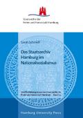 Das Staatsarchiv Hamburg im Nationalsozialismus