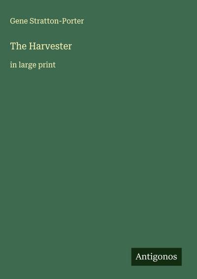 The Harvester