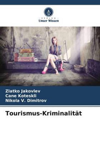Tourismus-Kriminalität
