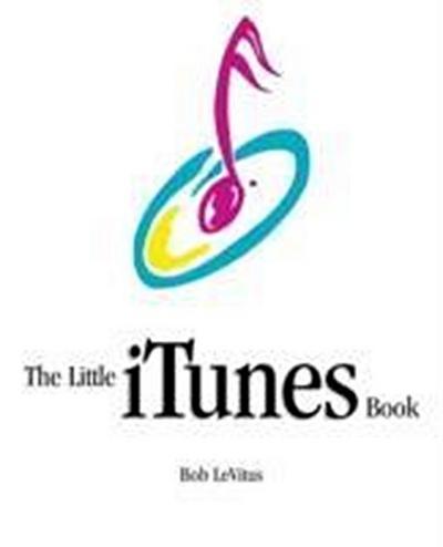 The Little Itunes Book (Little Book Series) by LeVitus, Bob