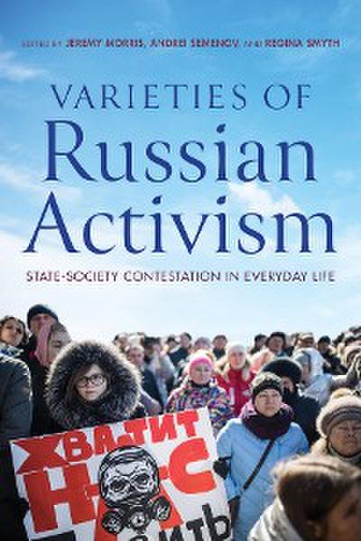 Varieties of Russian Activism