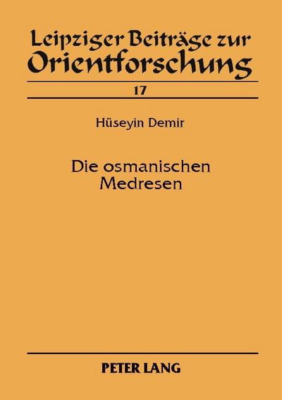 Die osmanischen Medresen
