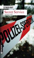 Syndikat Secret Service: Krimijahrbuch 2009