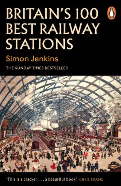 Britain’s 100 Best Railway Stations