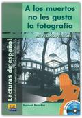 A los muertos no les gusta la fotografía, nivel superior