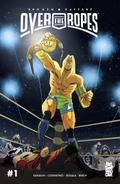 Over The Ropes Vol. 2 #1