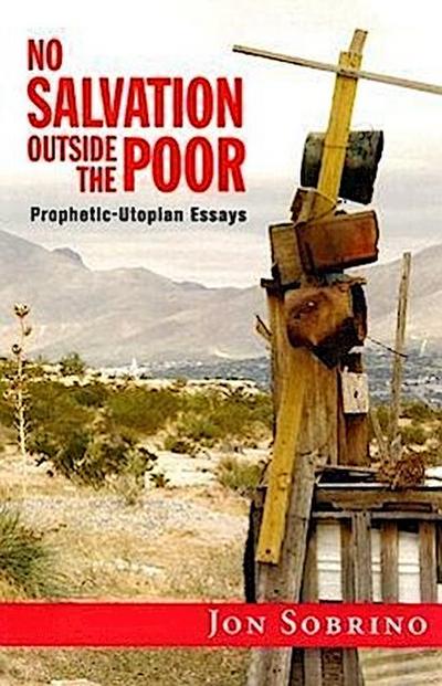 No Salvation Outside the Poor