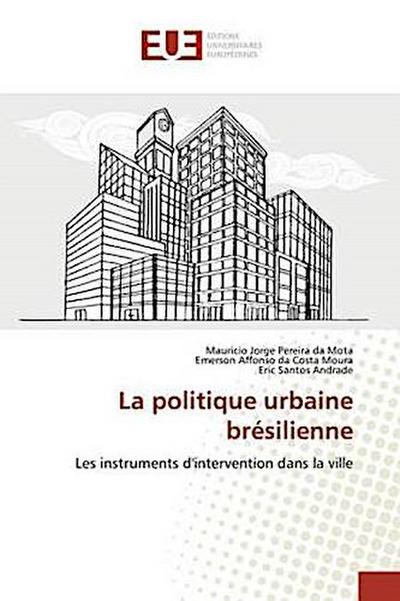 La politique urbaine brésilienne