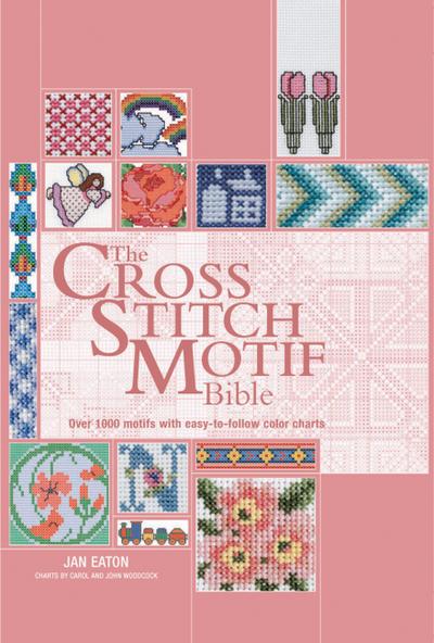 The Cross Stitch Motif Bible