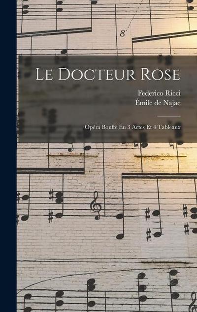 Le Docteur Rose