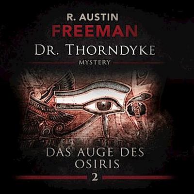 Dr. Thorndyke - Das Auge des Osiris, 1 Audio-CD