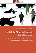 Le Bir, La GP Et Le Pouvoir Au Cameroun