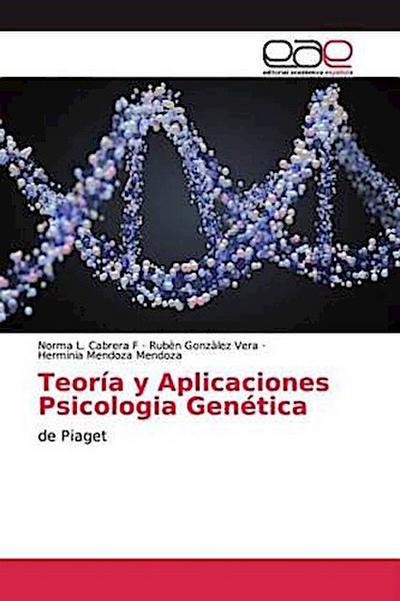 Teoría y Aplicaciones Psicologia Genética