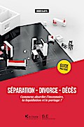 Séparation - Divorce - Décès