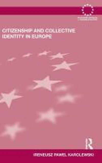 Citizenship and Collective Identity in Europe