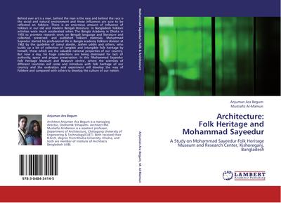 Architecture:  Folk Heritage and Mohammad Sayeedur