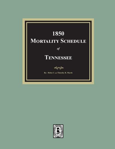 1850 Mortality Schedule of Tennessee